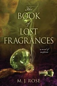 "The Book of Lost Fragrances is Worth Reading"