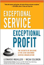 "Worth Reading: Exceptional Service Exceptional Profit"