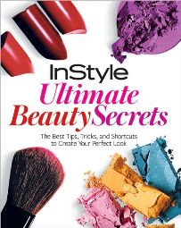 "Instyle Ultimate Beauty Secrets"