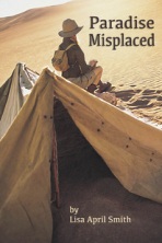 "Paradise Misplaced by Lisa April Smith"