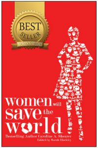 "Women Will Save the World is Worth Reading"